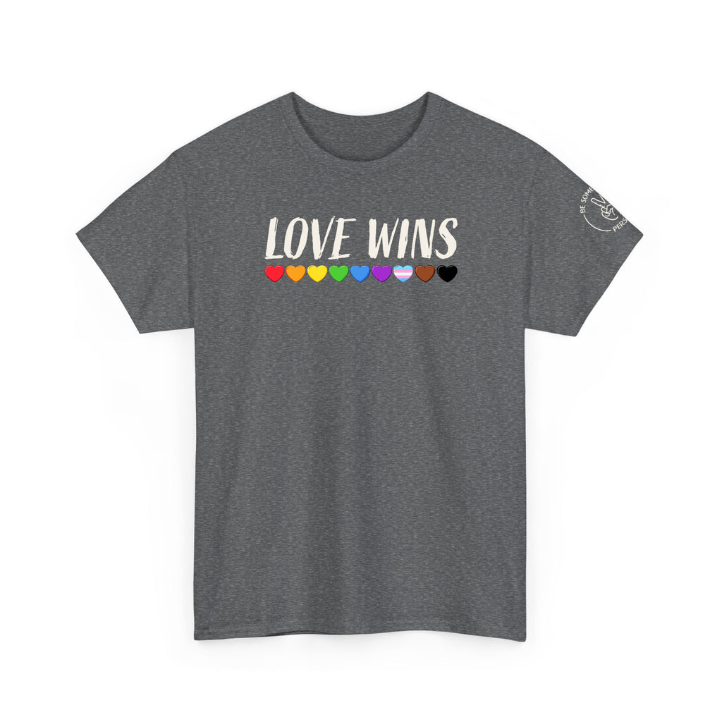 Graphite gray Love Wins pride t-shirt with LGBTQ+  colored hearts from Be Someone's Person, created by Kayla and Samantha.
