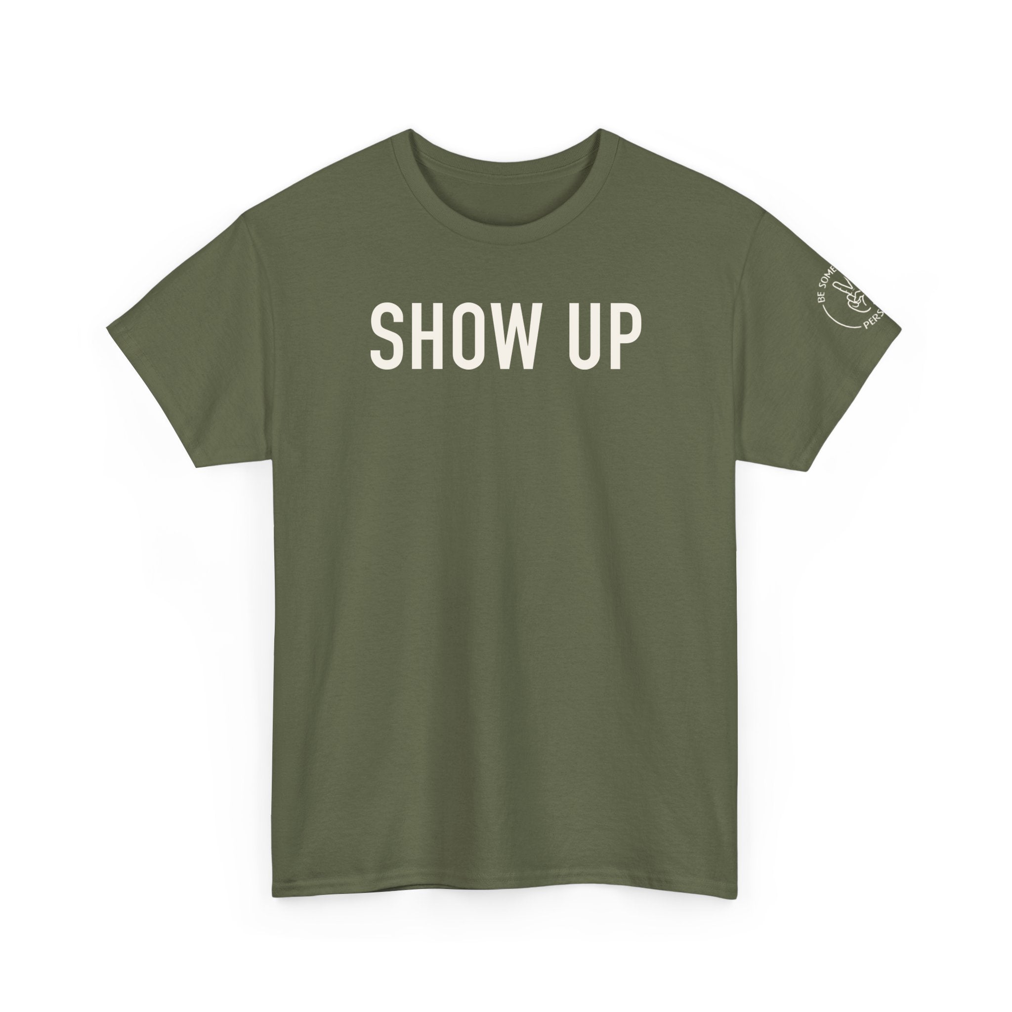 Show Up Tees