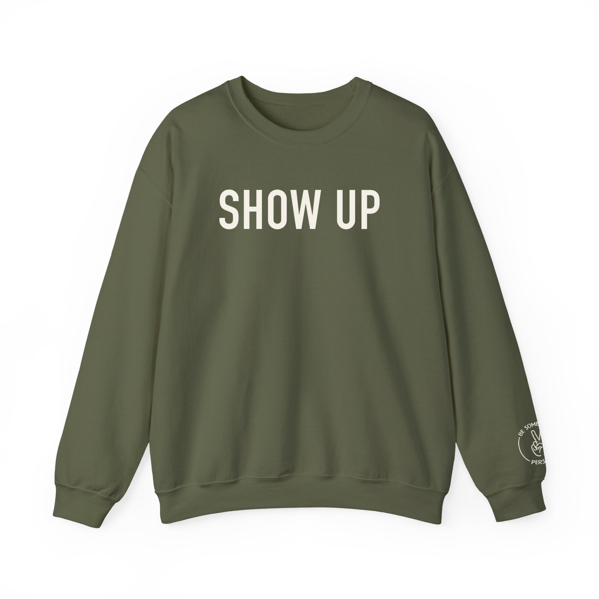 Show Up Crewnecks