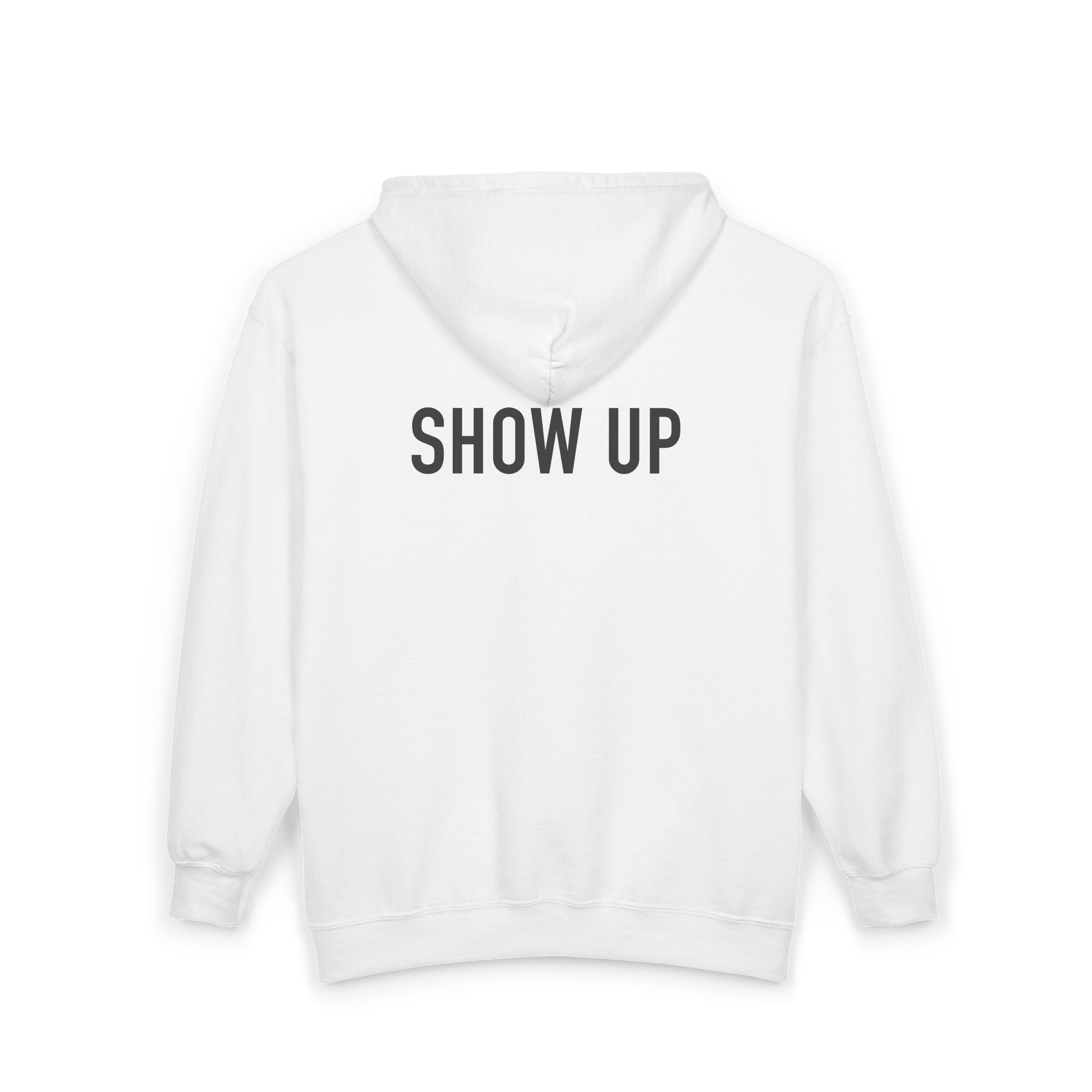 Show Up Zip Hoodies - front & back