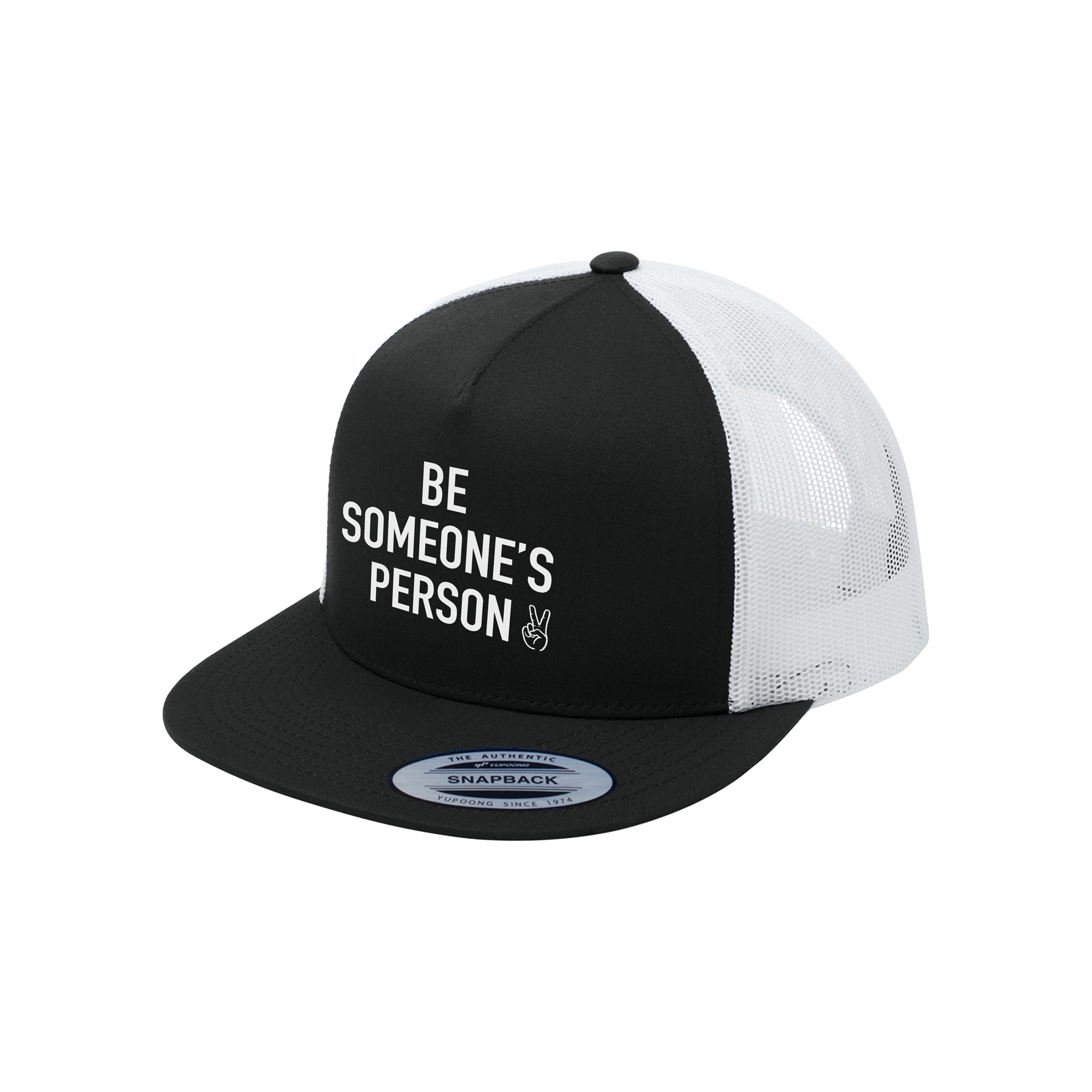 Be Someone's Person Signature Trucker Hat