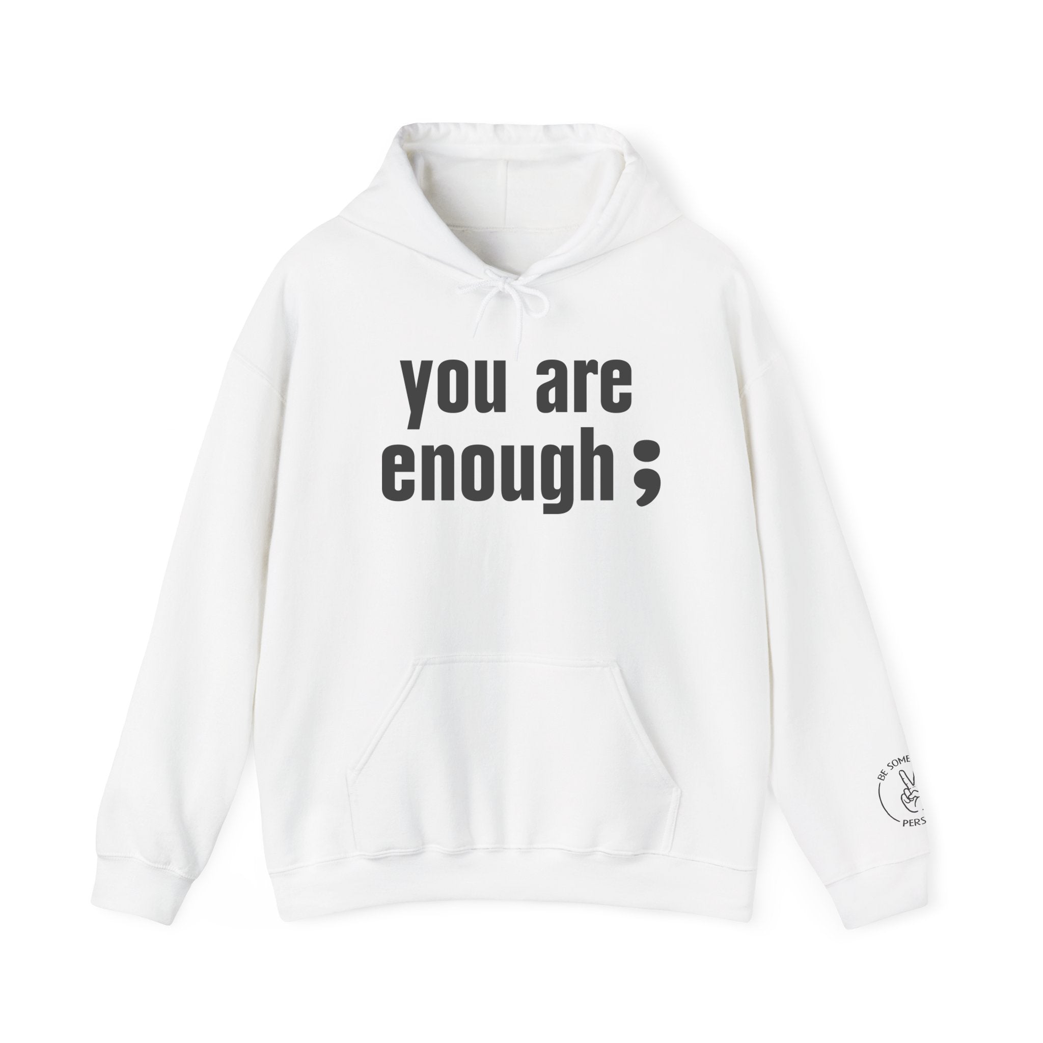 Sudaderas con capucha "Eres Suficiente"