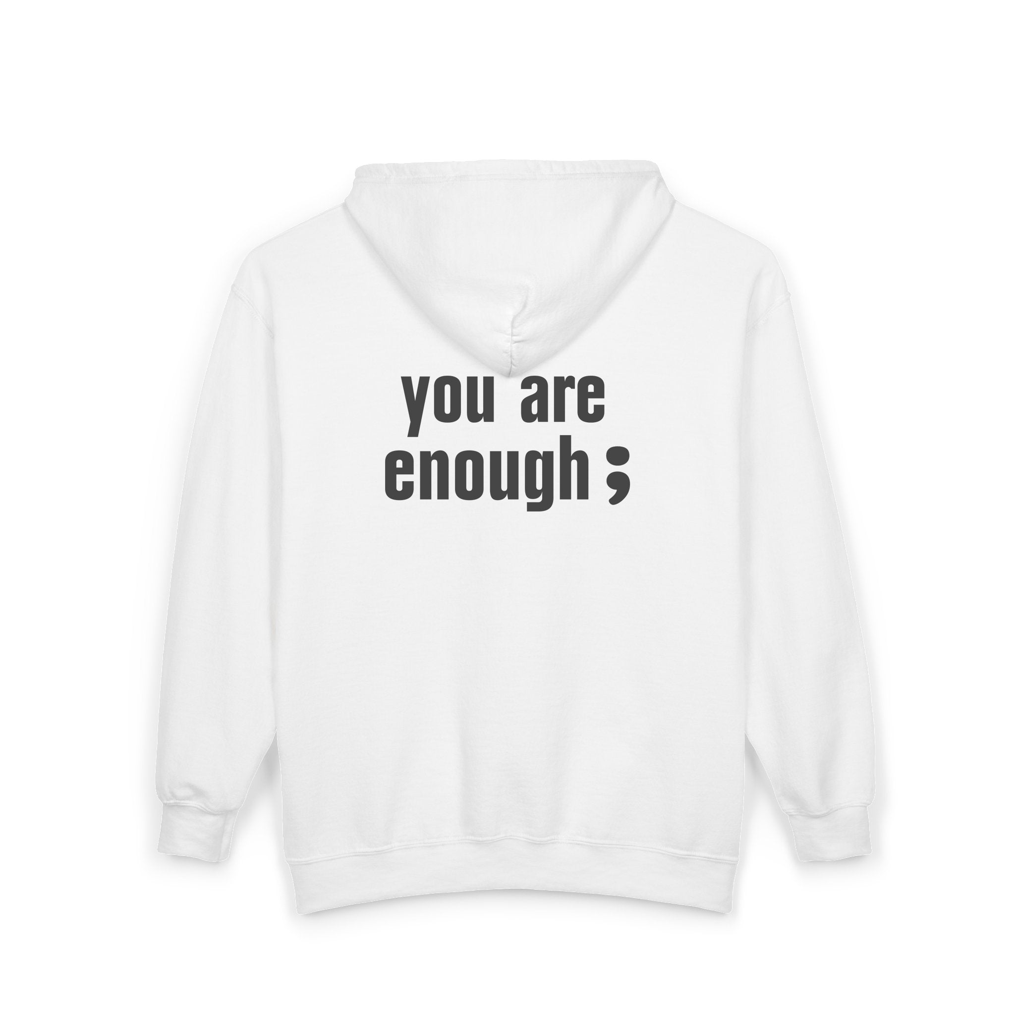 Sudaderas con capucha con cremallera "Eres suficiente" – frente y espalda